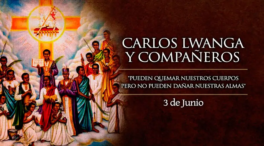Santos del 3 de junio: San Carlos Lwanga y compañeros