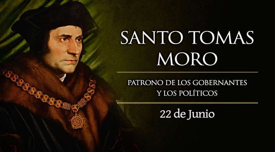 Santos del 22 de junio: Santo Tomás Moro
